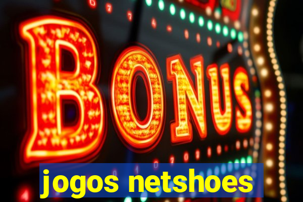 jogos netshoes